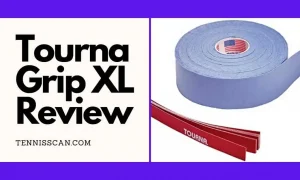 Tourna Grip XL Review