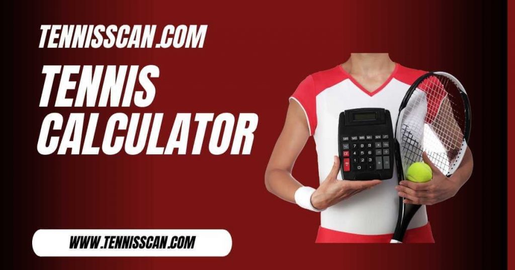 Tennis Calculator