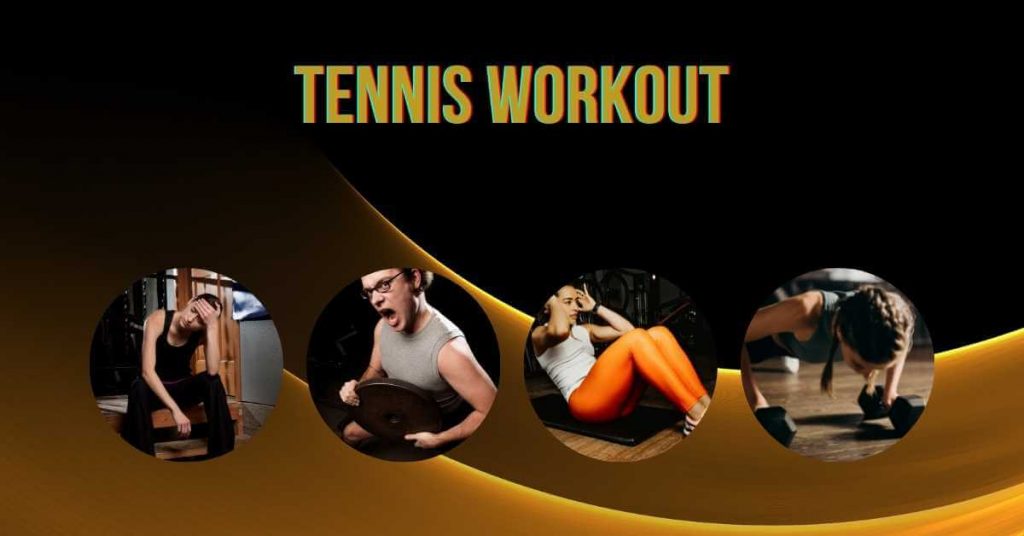 Tennis Workouts Get In Shape For Your Next Match