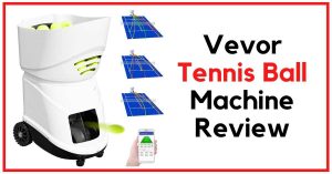 Vevor Tennis Ball Machine Review