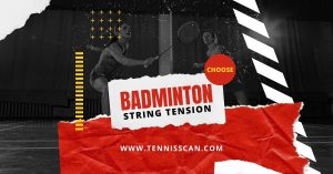 Badminton String Tension