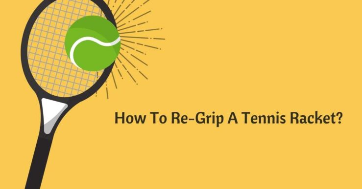how to re-grip a tennis racket