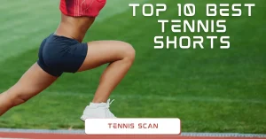best tennis shorts